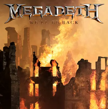 Megadeth : We'll Be Back